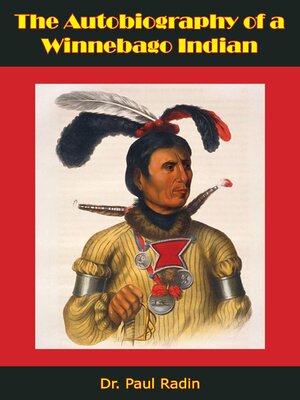 cover image of The Autobiography of a Winnebago Indian